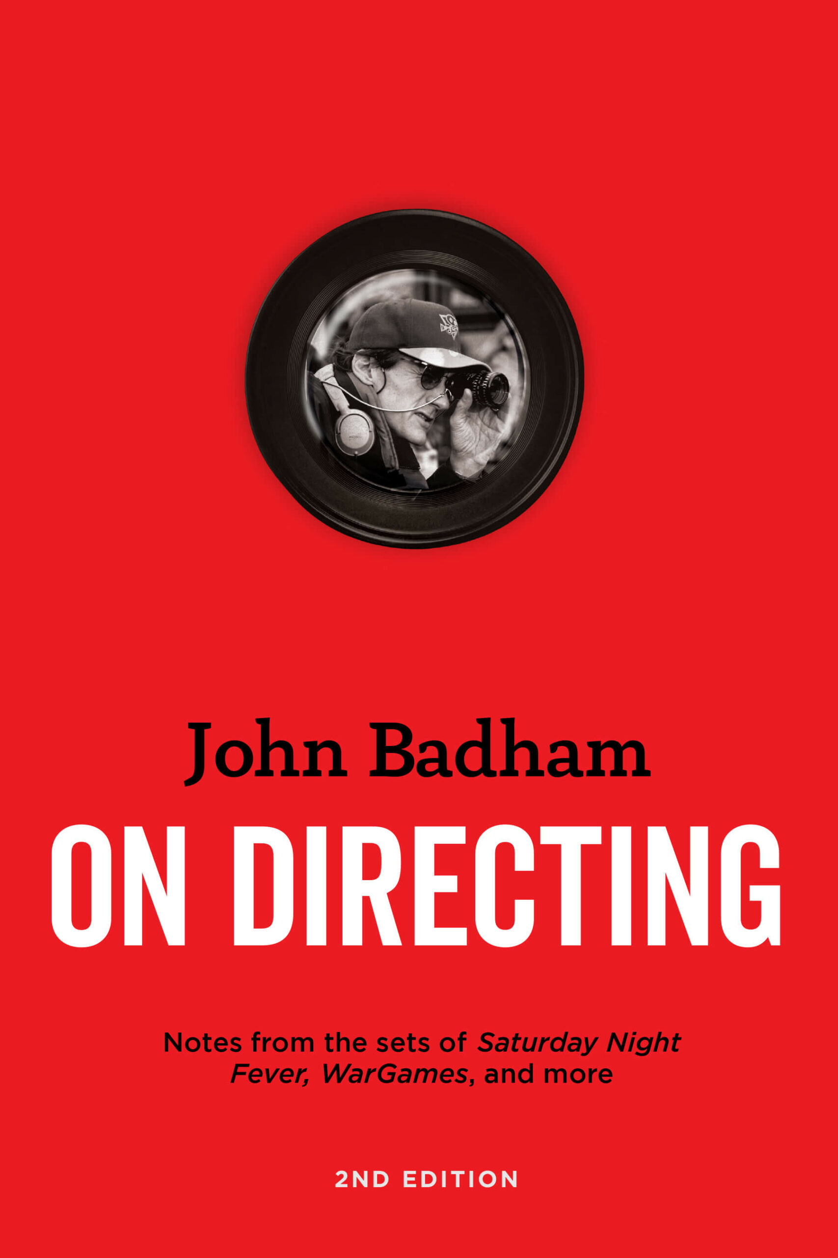 John Badham on Directing 2nd