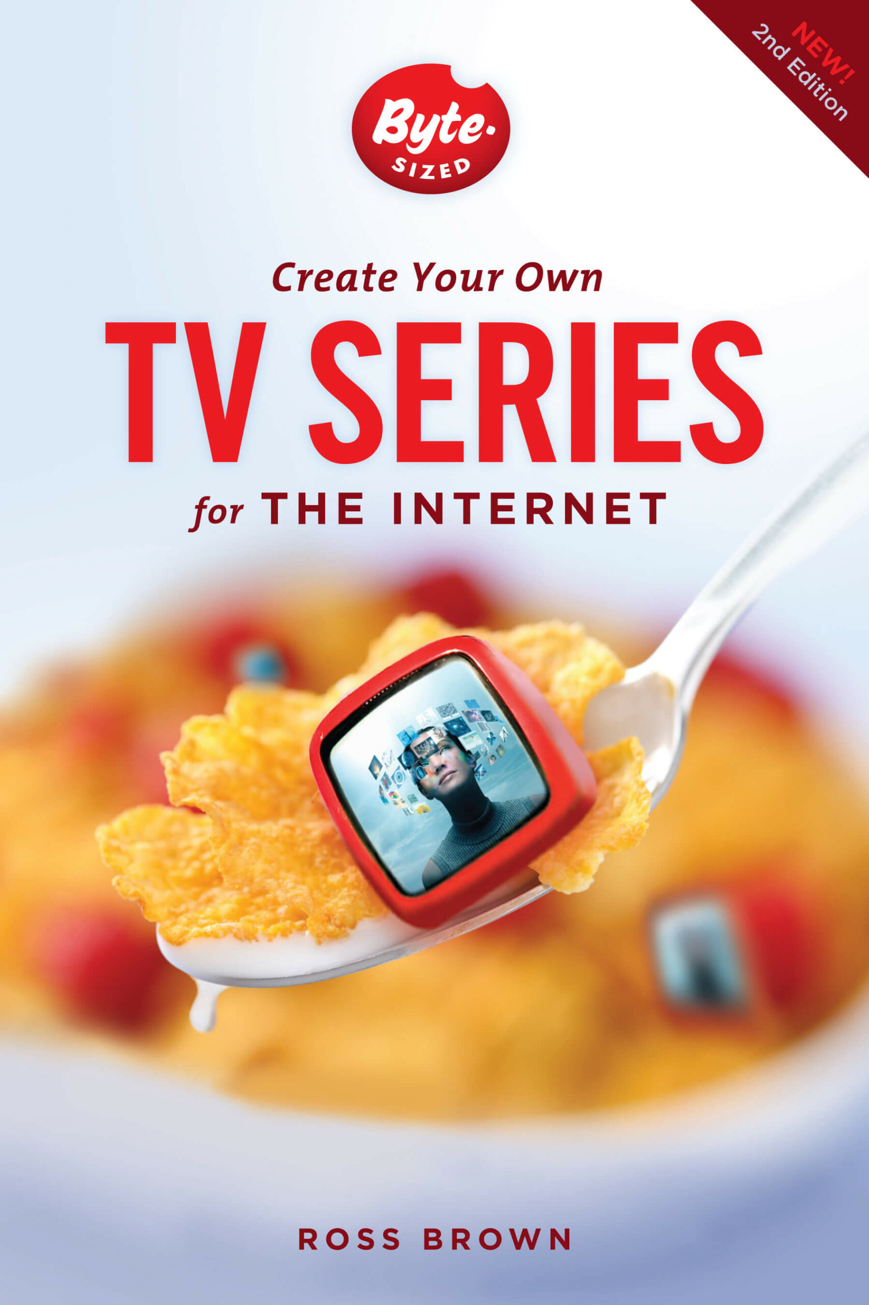 Create Your Own TV Series for the Internet-2nd edition