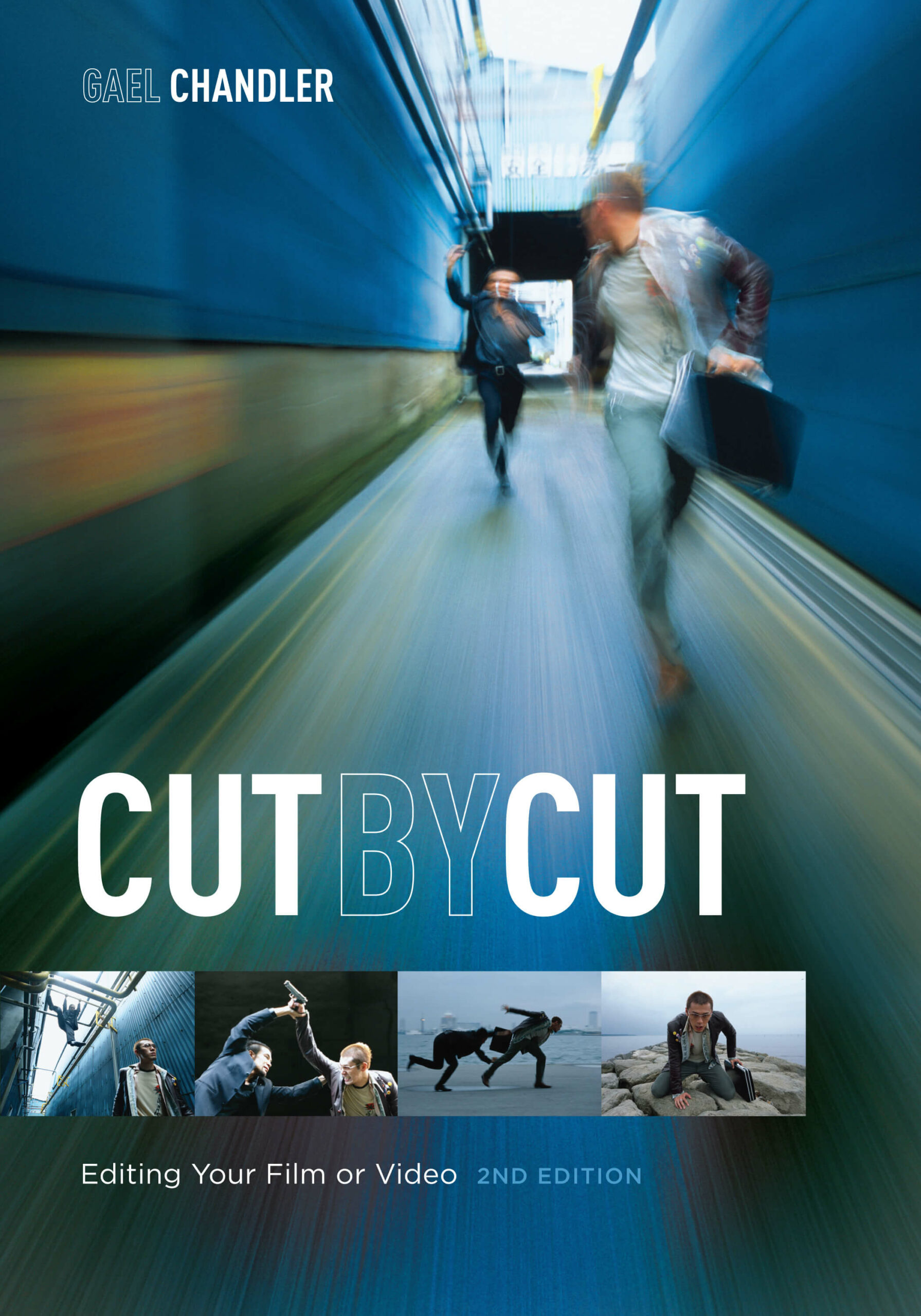 Cut by Cut: Editing your Film or Video (2nd Edition)