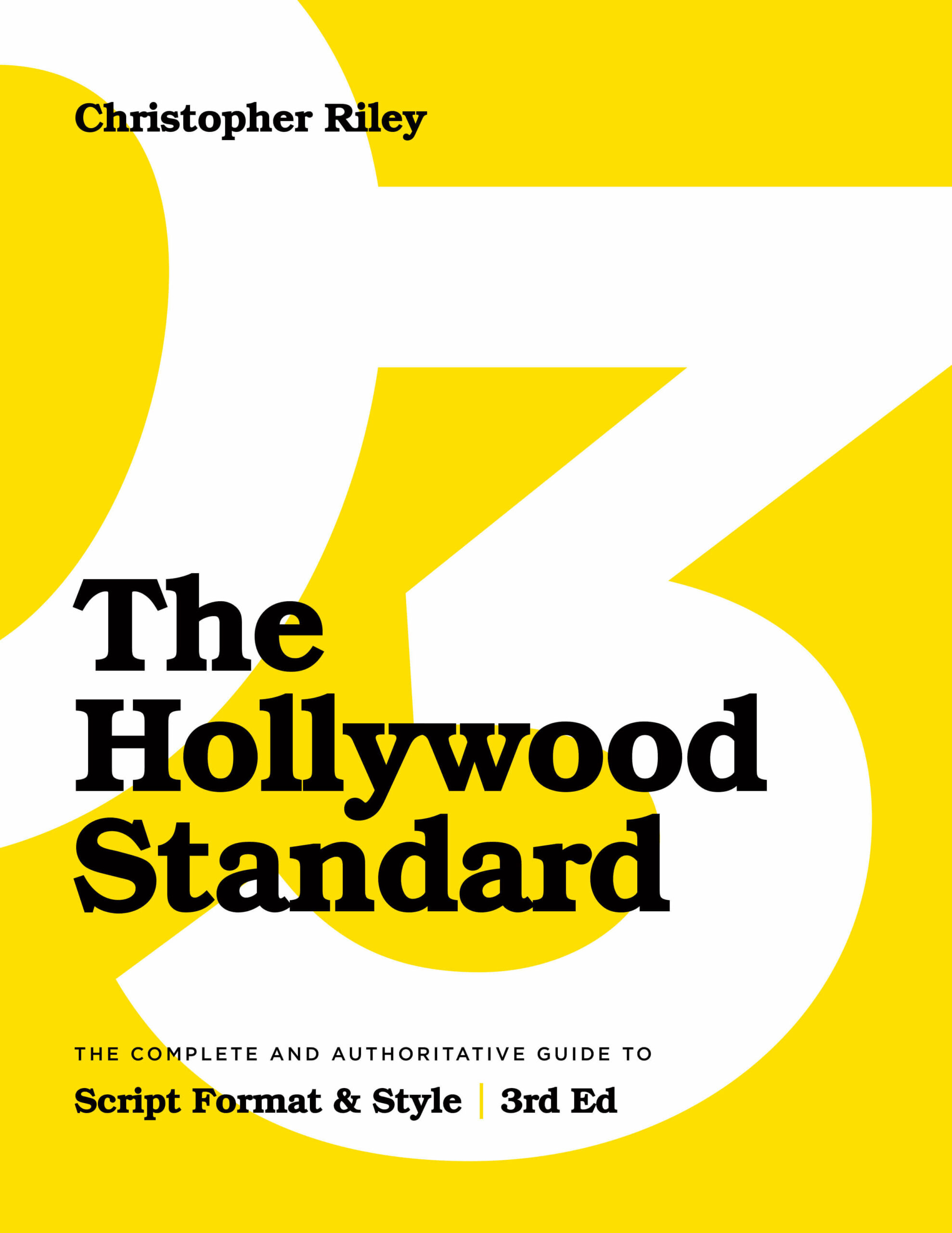 The Hollywood Standard 3rd Ed