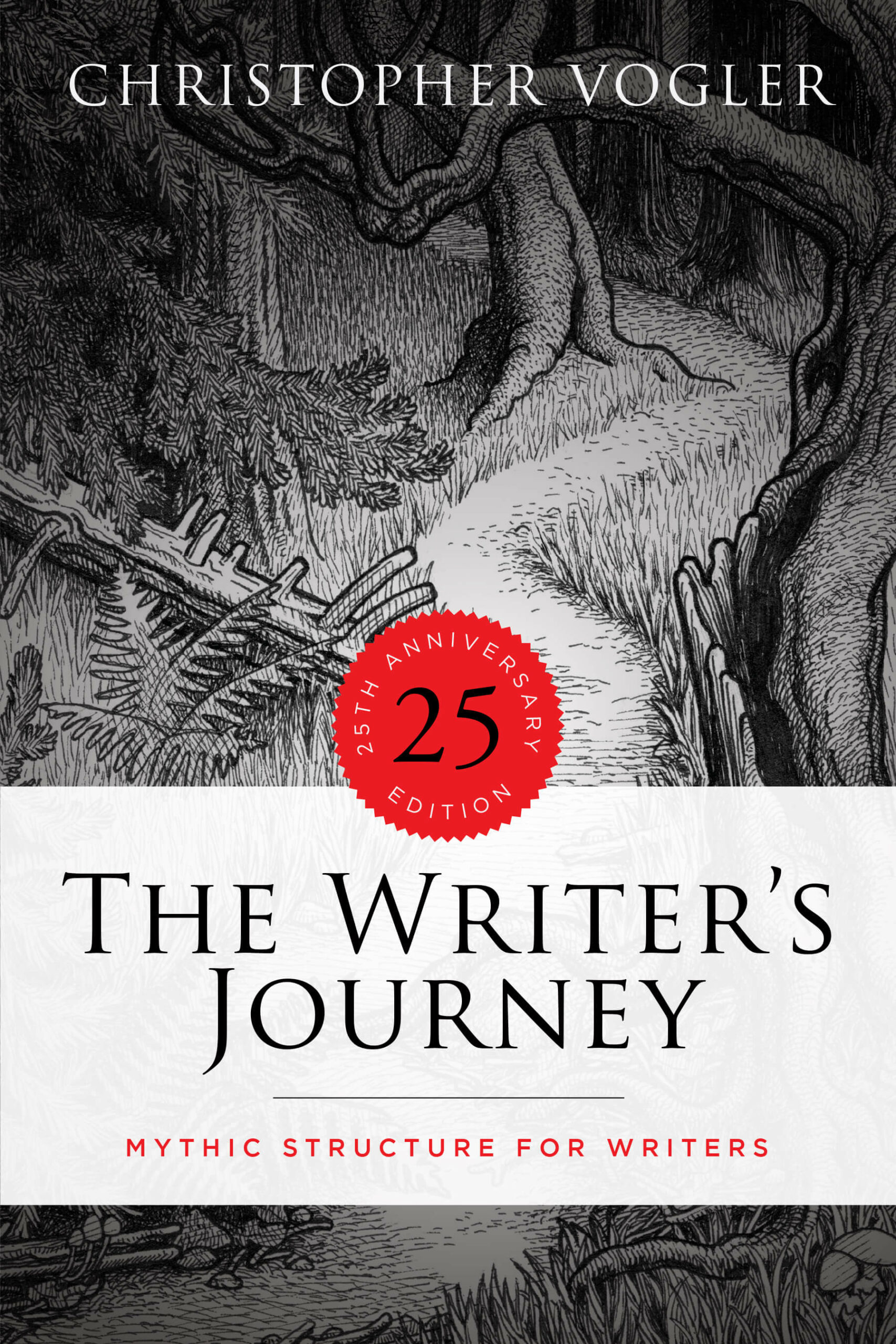 The Writer's Journey - 25th Anniversary Edition: Mythic Structure for  Writers