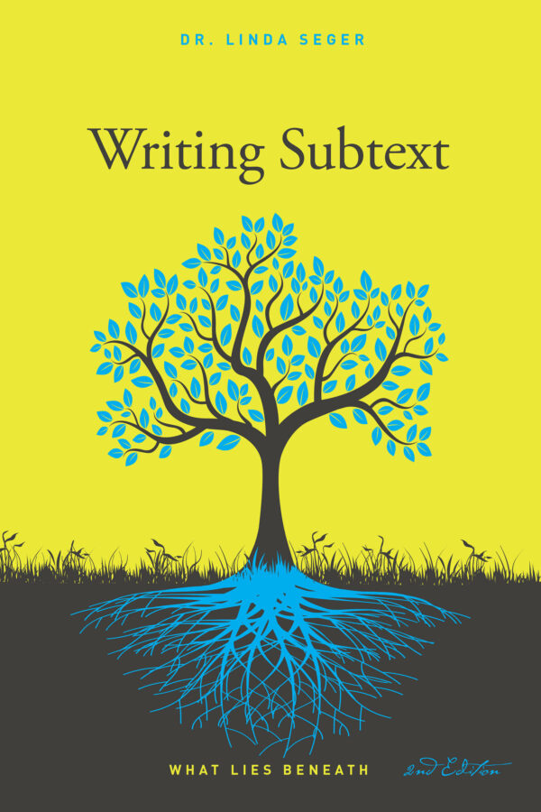 Writing Subtext: What Lies Beneath 2nd Edition